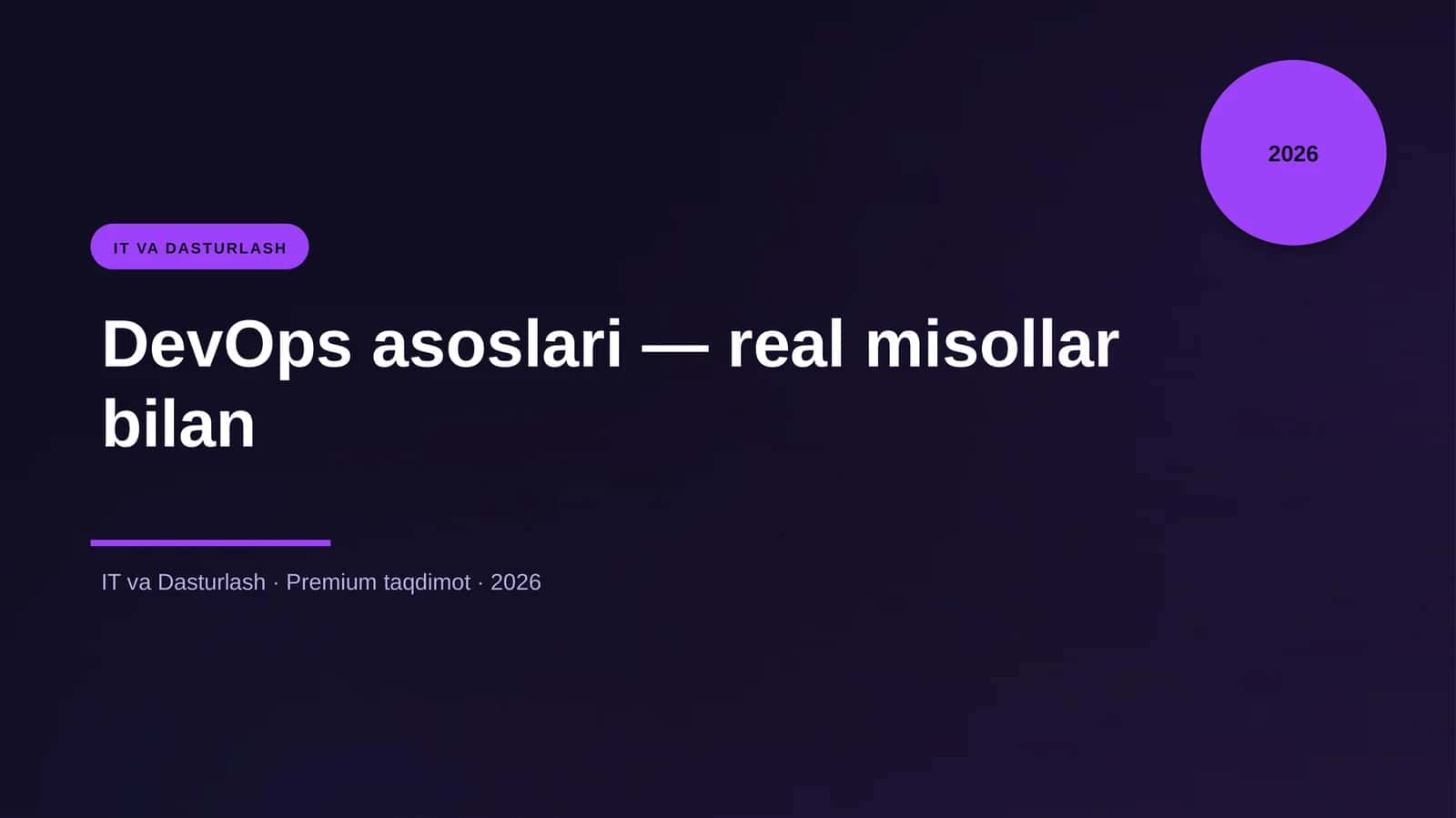 DevOps asoslari — real misollar bilan