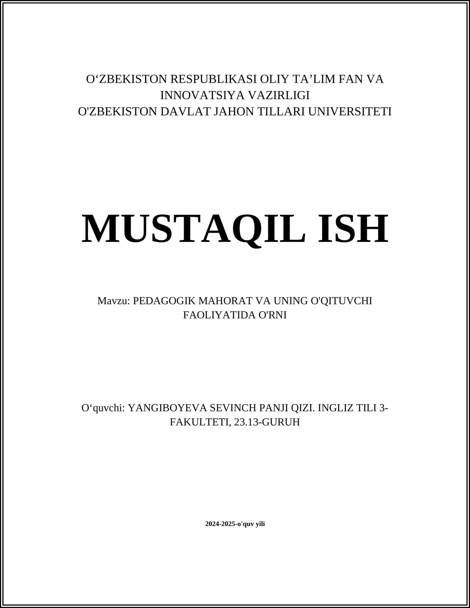 PEDAGOGIK MAHORAT VA UNING O'QITUVCHI FAOLIYATIDA O'RNI