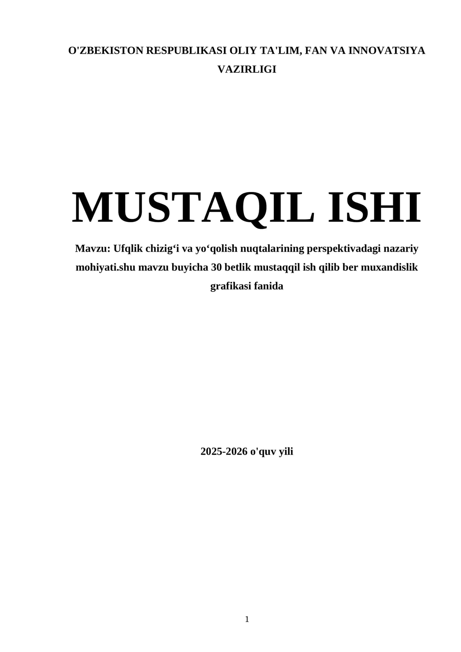 Ufqlik chizig‘i va yo‘qolish nuqtalarining perspektivadagi nazariy mohiyati