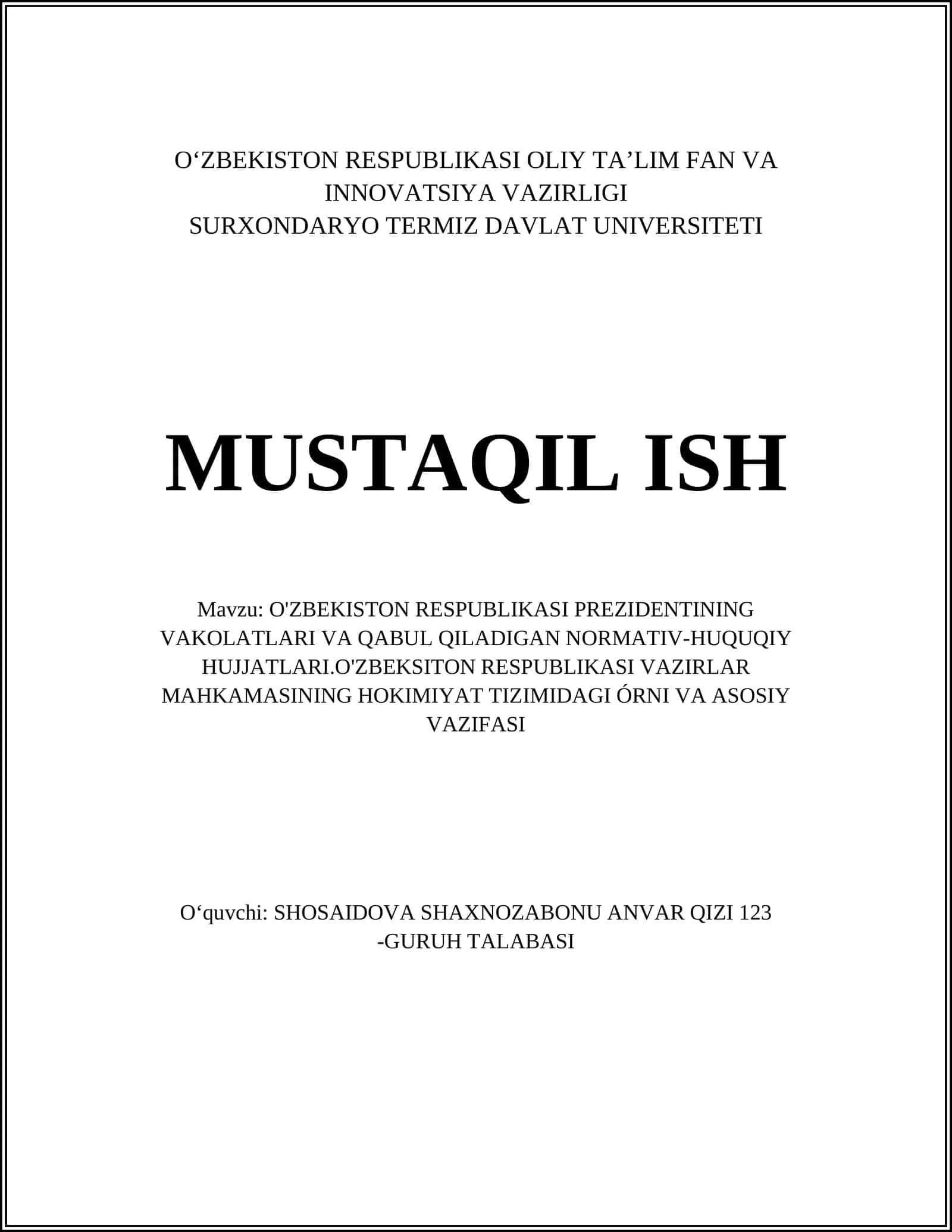 O'ZBEKISTON RESPUBLIKASI PREZIDENTINING VAKOLATLARI VA QABUL QILADIGAN NORMATIV-HUQUQIY HUJJATLARI