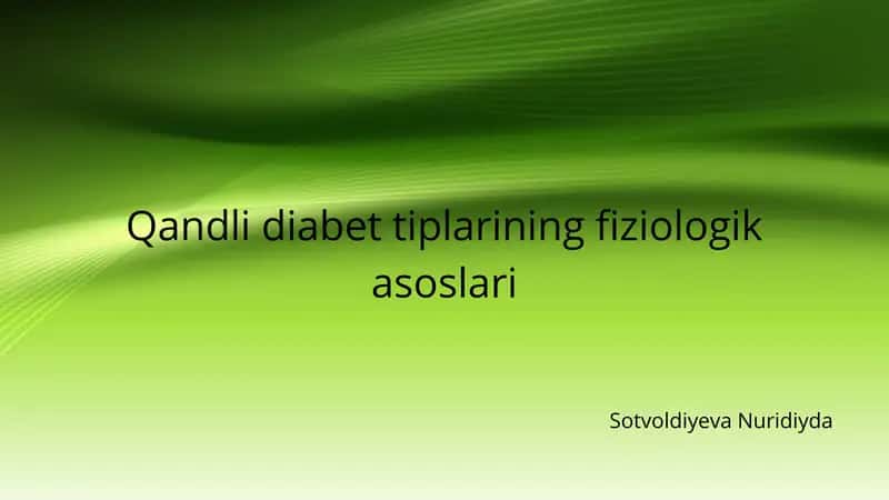 Qandli diabetning fiziologik asoslari