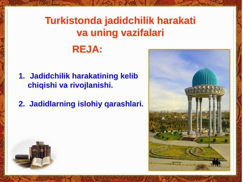 Jadidchilik Harakati va uning vazifalari