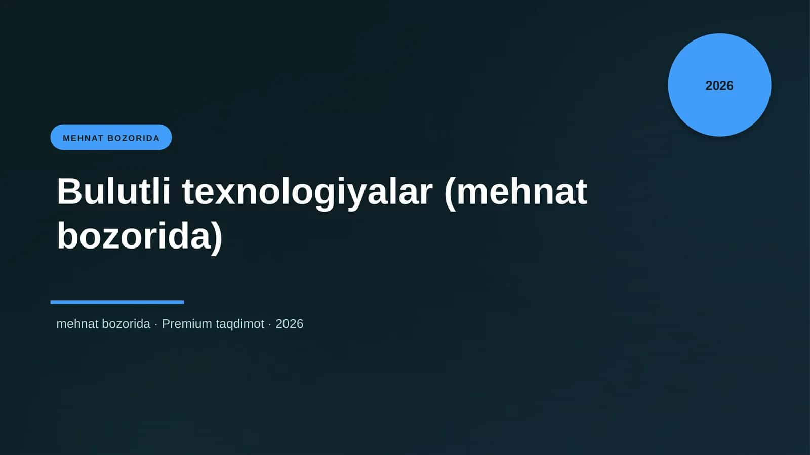 Bulutli texnologiyalar (mehnat bozorida)