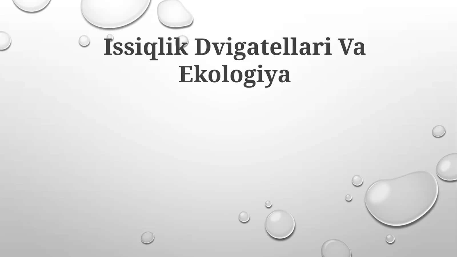 Issiqlik Dvigatellari Va Ekologiya