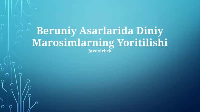Beruniy Asarlarida Diniy Marosimlarning Yoritilishi