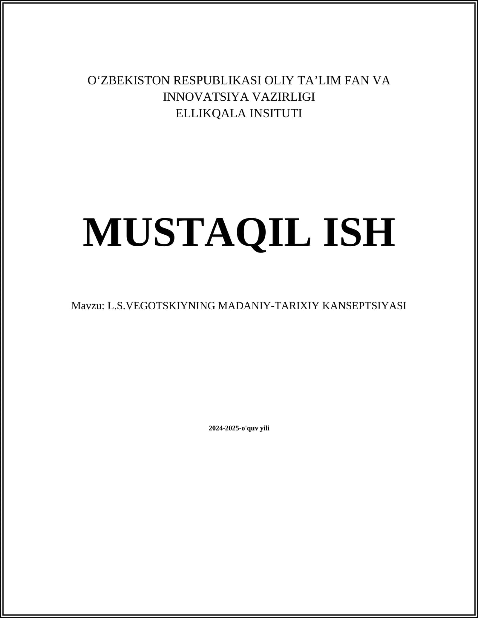 L.S.VEGOTSKIYNING MADANIY-TARIXIY KANSEPTSIYASI