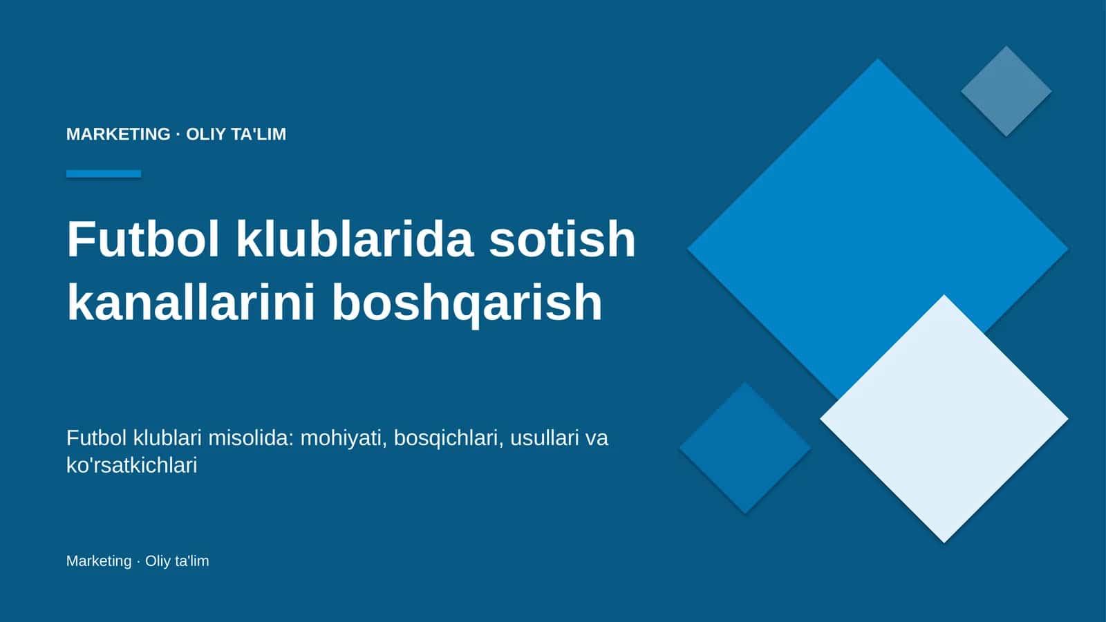 Futbol klublarida sotish kanallarini boshqarish