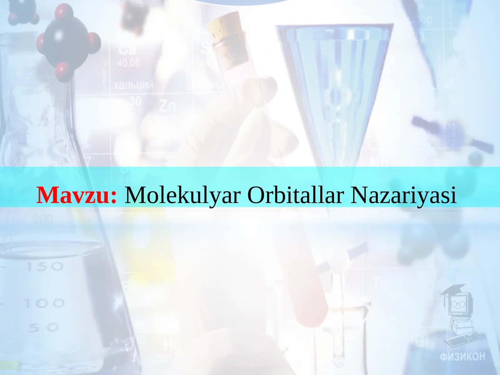 Molekulyar Orbitallar Nazariyasi