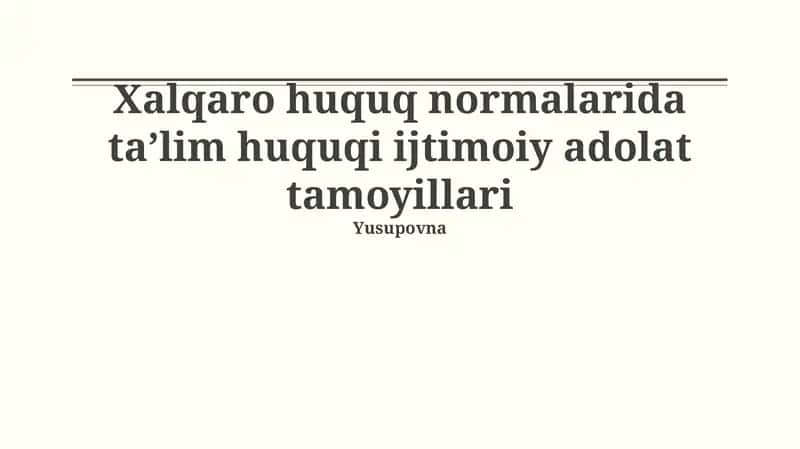 Ta'lim huquqi va ijtimoiy adolat