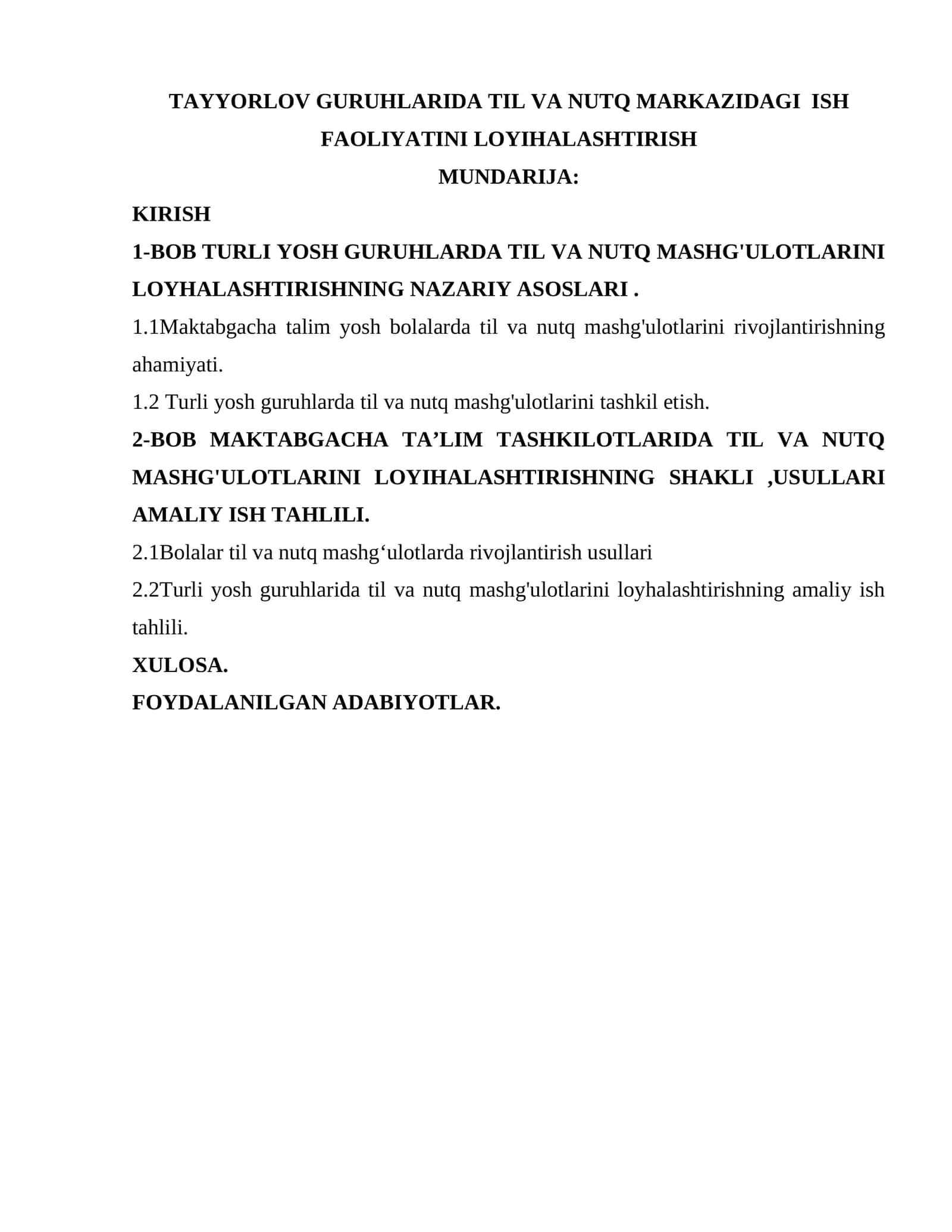 TAYYORLOV GURUHLARIDA TIL VA NUTQ MARKAZIDAGI ISH FAOLIYATINI LOYIHALASHTIRISH