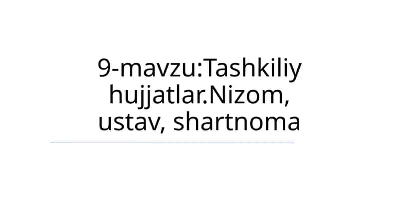 Tashkiliy hujjatlar