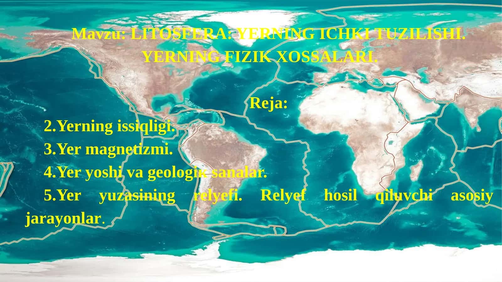 LITOSFERA: YERNING ICHKI TUZILISHI. YERNING FIZIK XOSSALARI