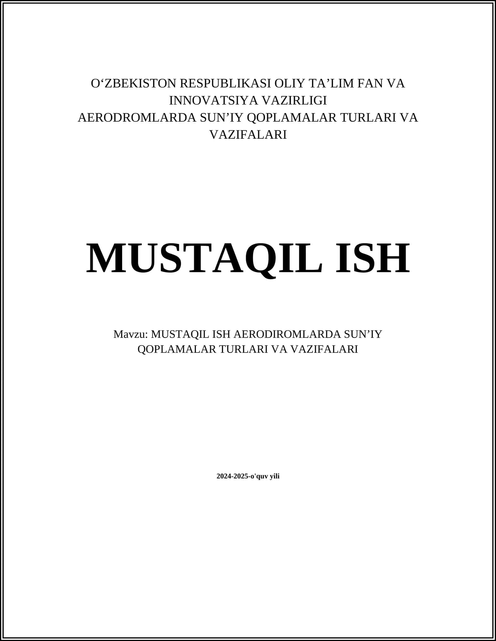 MUSTAQIL ISH AERODIROMLARDA SUN’IY QOPLAMALAR TURLARI VA VAZIFALARI