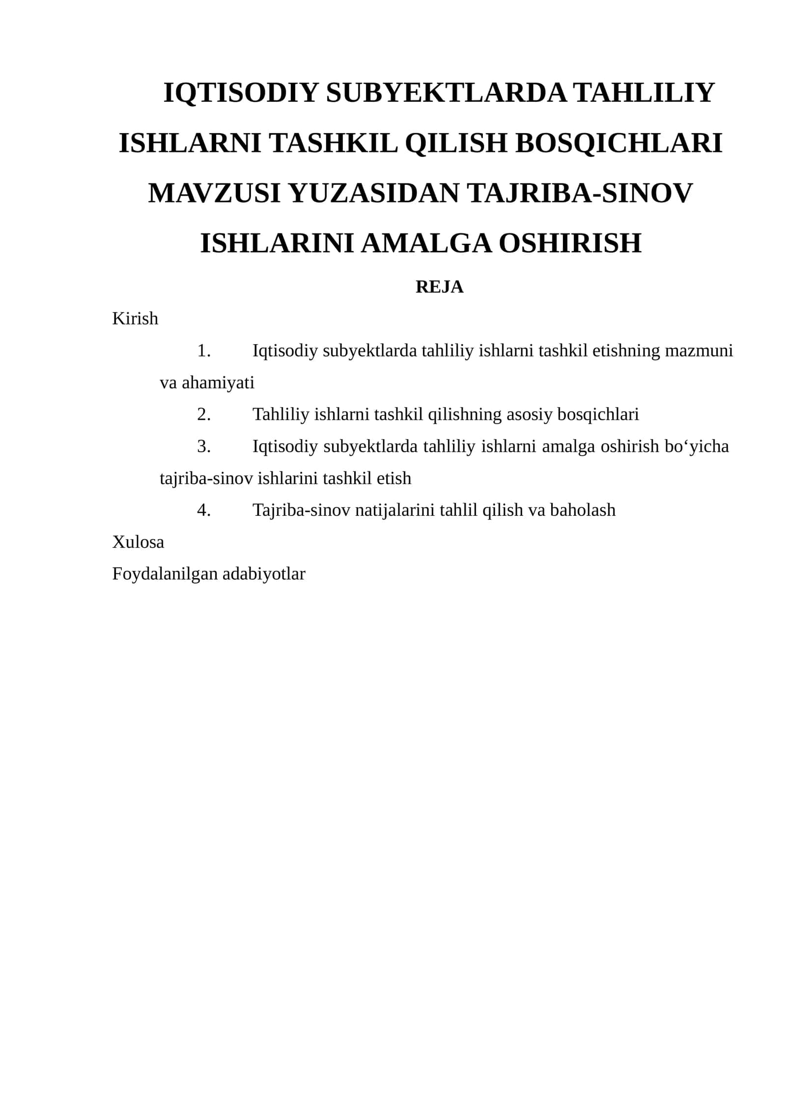 IQTISODIY SUBYEKTLARDA TAHLILIY ISHLARNI TASHKIL QILISH BOSQICHLARI MAVZUSI YUZASIDAN TAJRIBA-SINOV ISHLARINI AMALGA OSHIRISH