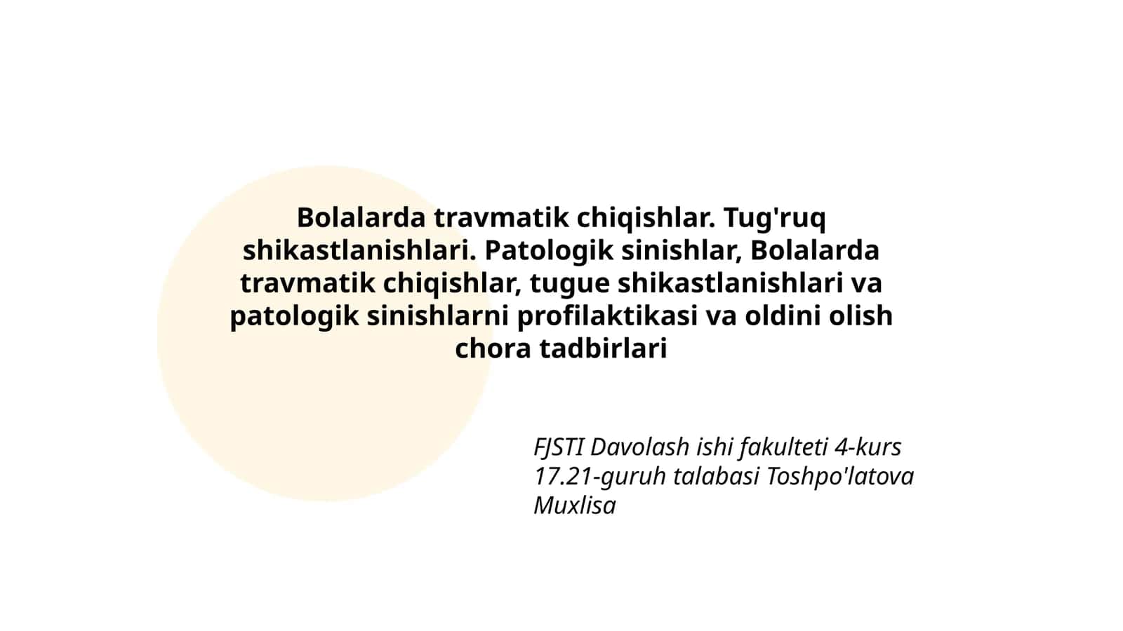 Bolalarda Travmatik Chiqishlar