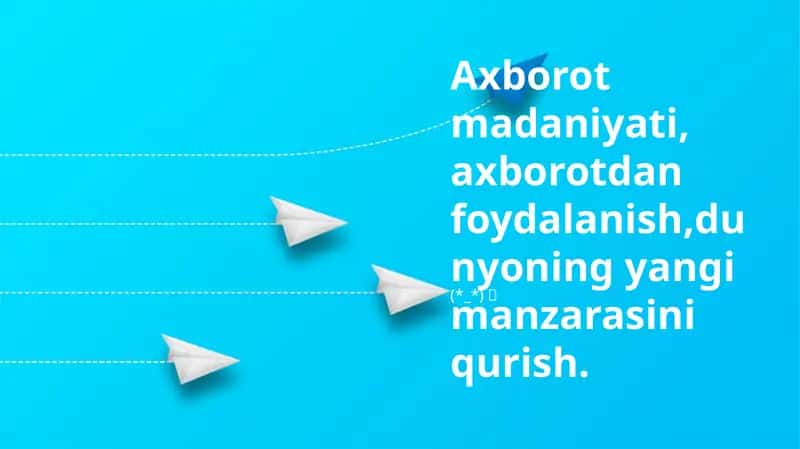 Axborot Madaniyati: Bizning Haqiqatimizni Shakillantirish