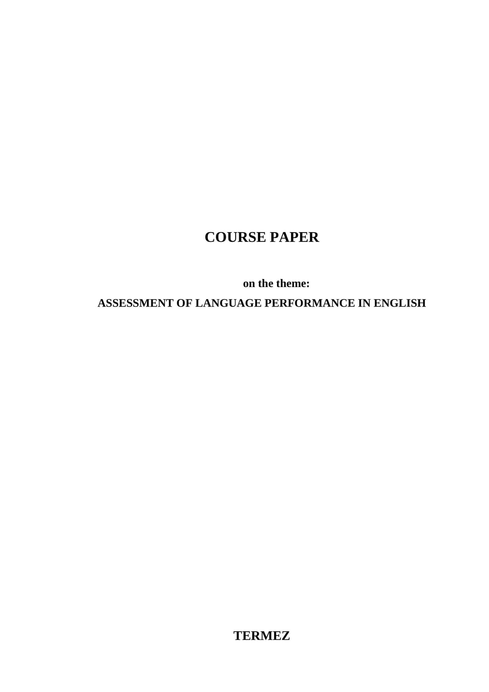 ASSESSMENT OF LANGUAGE PERFORMANCE IN ENGLISH
