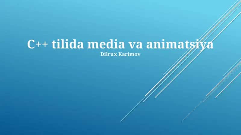 C++ tilida media va animatsiya
