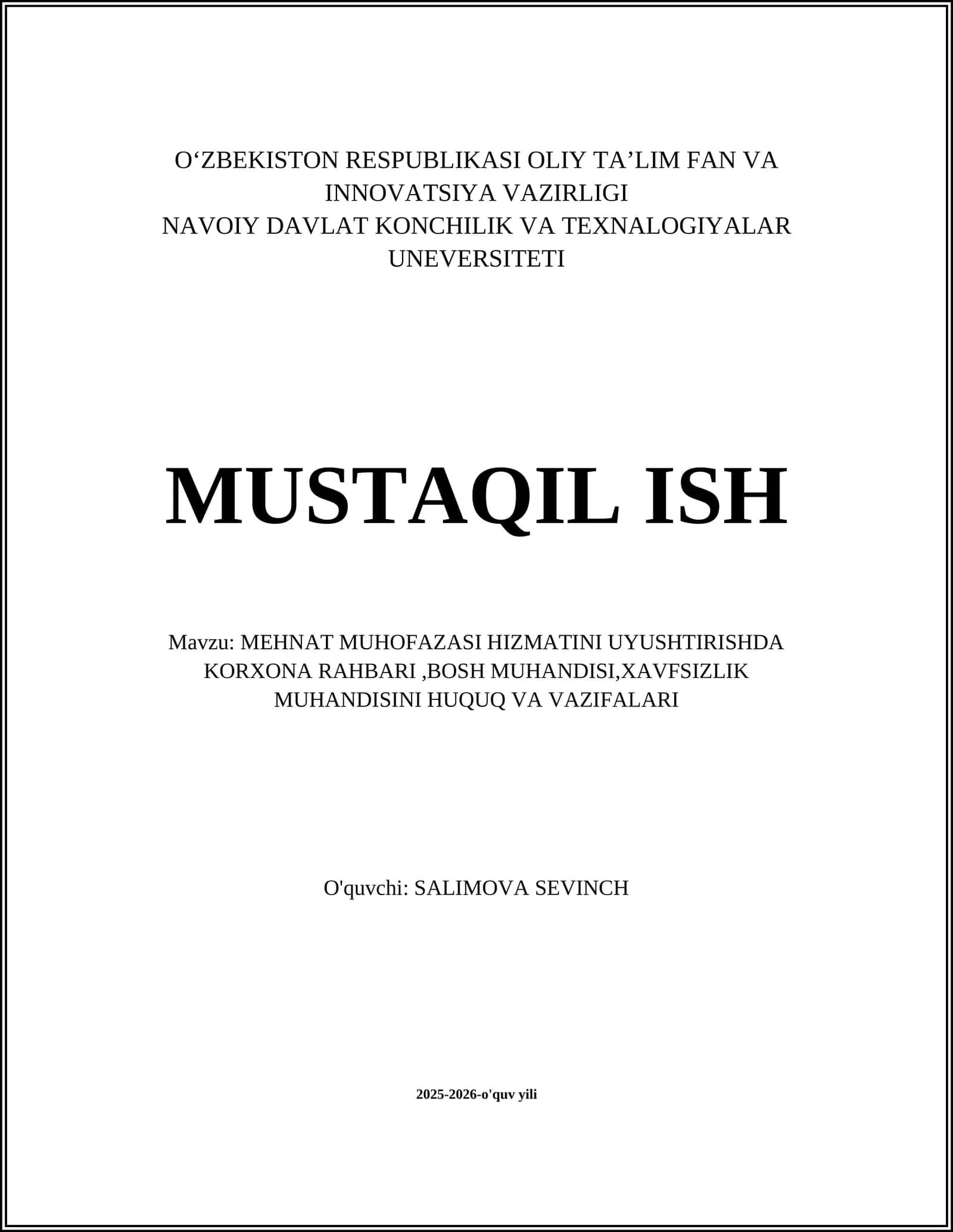 MEHNAT MUHOFAZASI HIZMATINI UYUSHTIRISHDA KORXONA RAHBARI,BOSH MUHANDISI,XAVFSIZLIK MUHANDISINI HUQUQ VA VAZIFALARI
