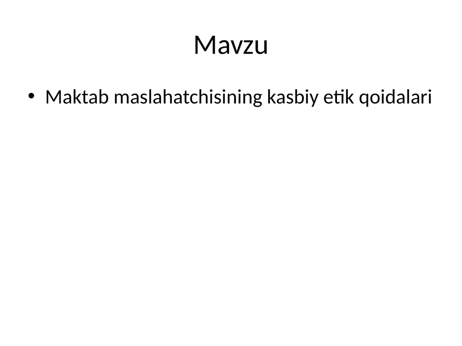 Maktab maslahatchisining kasbiy etik qoidalari