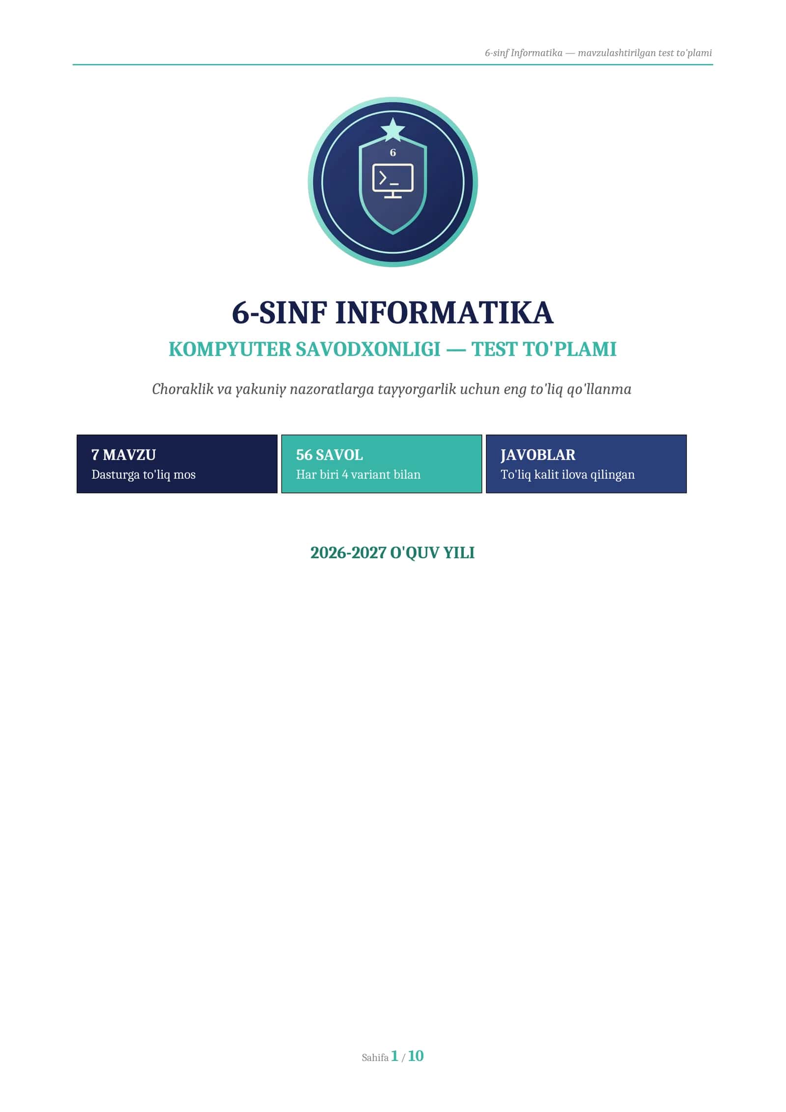 6-SINF INFORMATIKA — KOMPYUTER SAVODXONLIGI TEST TO'PLAMI 2026 (56 savol, javoblari bilan)