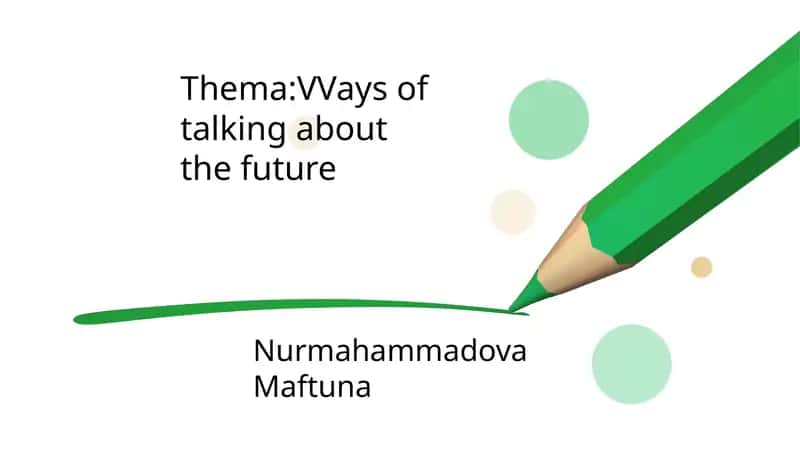 Ways of Talking About the Future