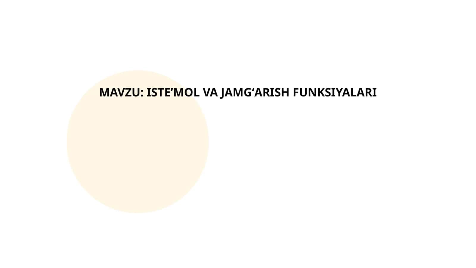 Isteʼmol va jamgʻarish funksiyalari