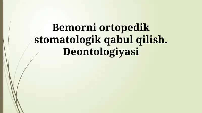 Ortopedik stomatologik qabul