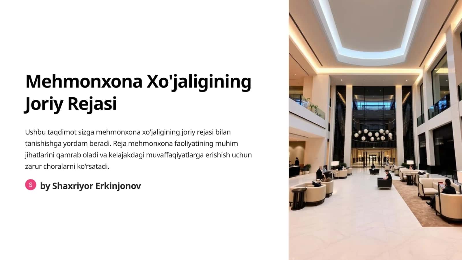 Mehmonxona Xo'jaligining Joriy Rejasi