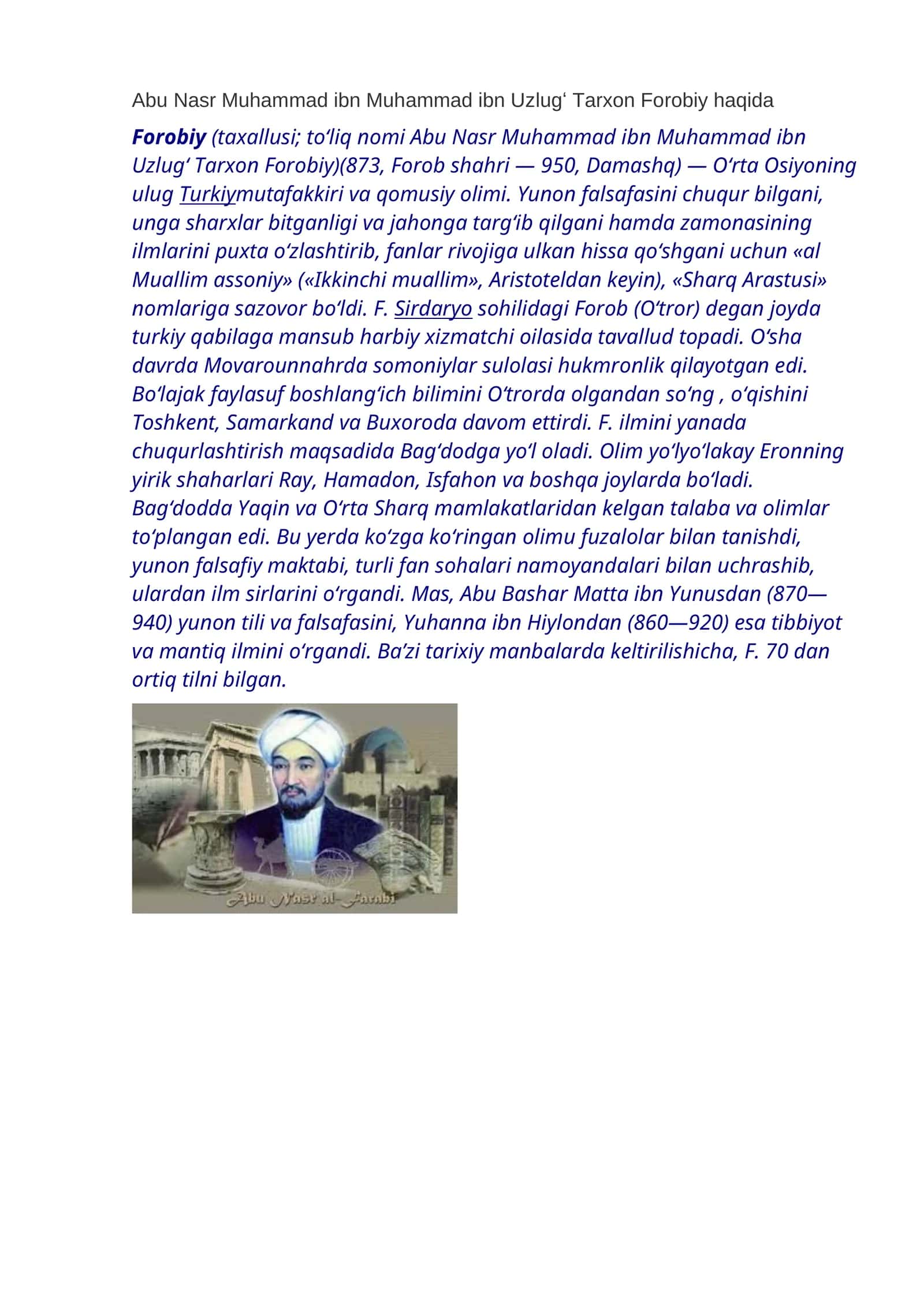 Abu Nasr Muhammad ibn Muhammad ibn Uzlugʻ Tarxon Forobiy haqida