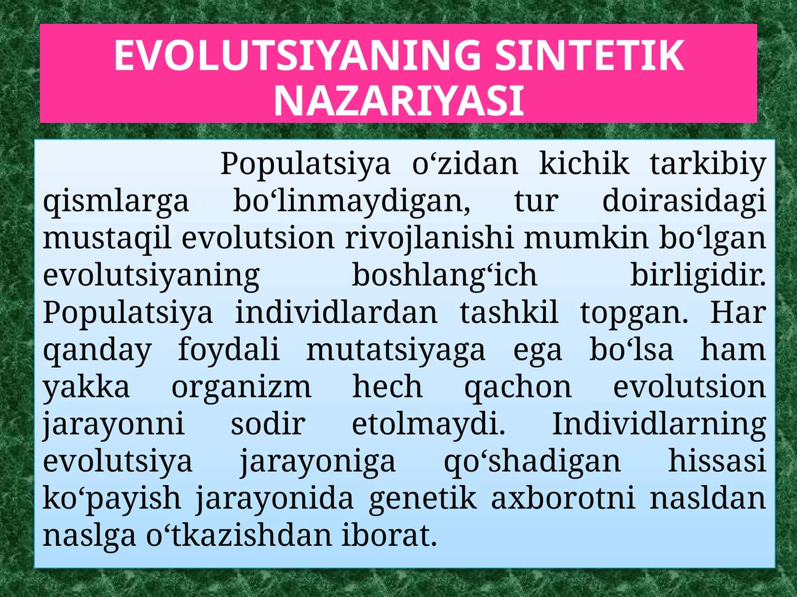 EVOLUTSIYANING SINTETIK NAZARIYASI