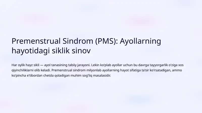 Premenstrual Sindrom (PMS)