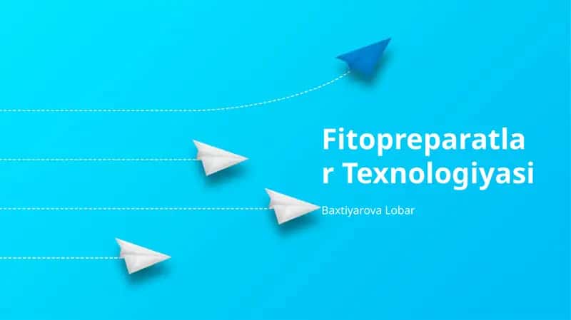 Fitopreparatlar Texnologiyasi