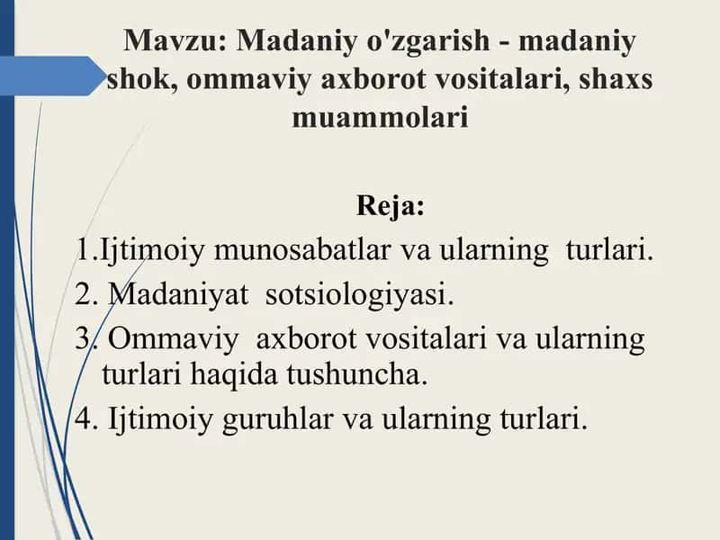 Madaniy o'zgarish - madaniy shok, ommaviy axborot vositalari, shaxs muammolari