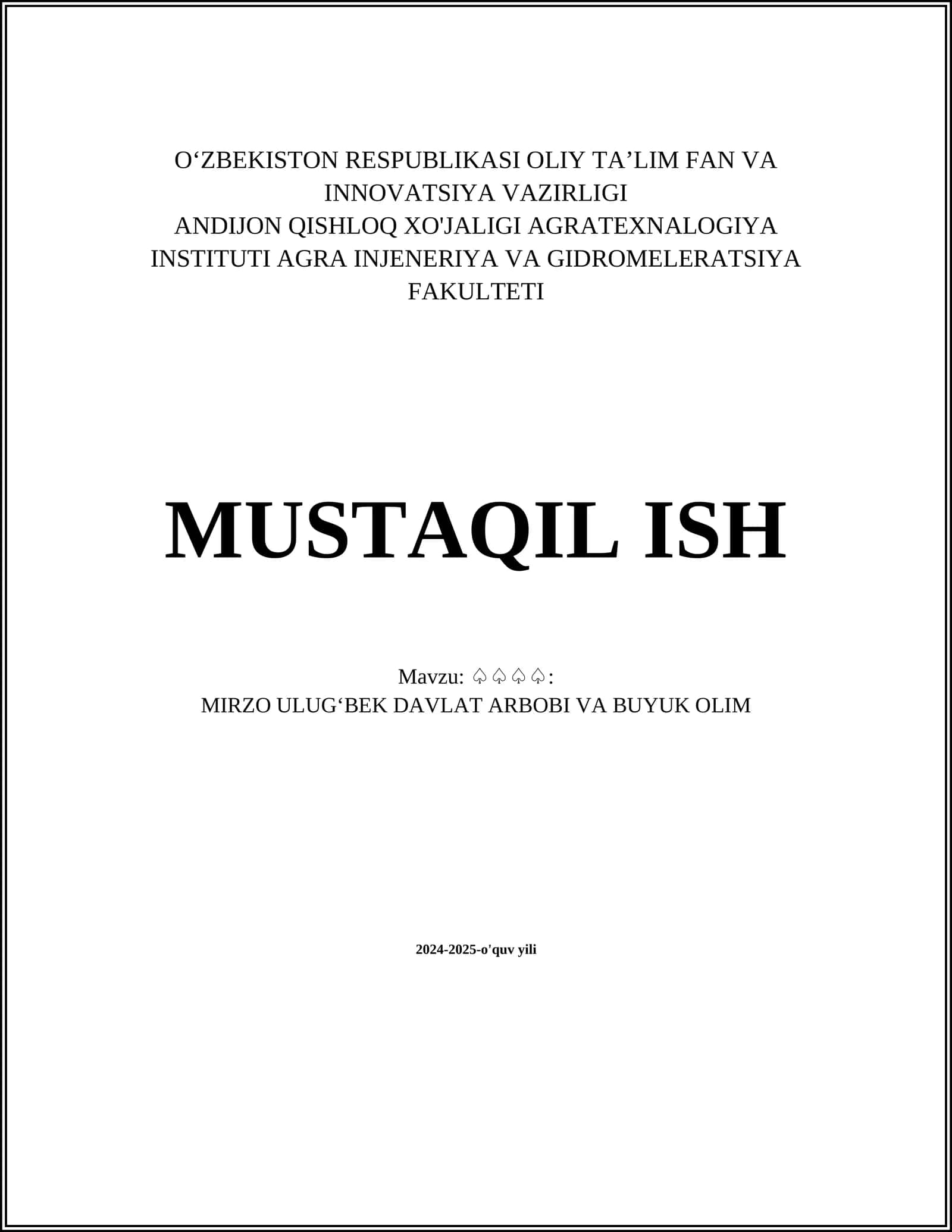 MIRZO ULUGʻBEK DAVLAT ARBOBI VA BUYUK OLIM