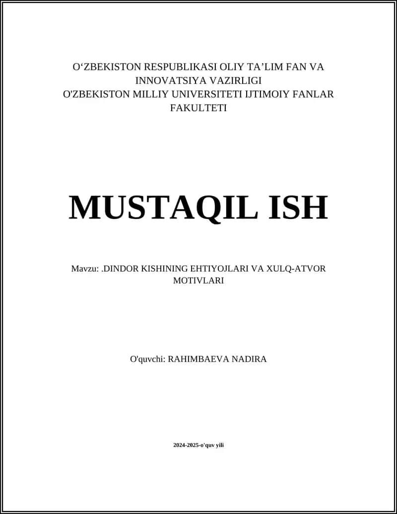DINDOR KISHINING EHTIYOJLARI VA XULQ-ATVOR MOTIVLARI