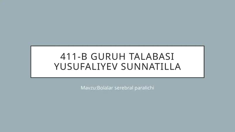 Bolalar serebral paralichi