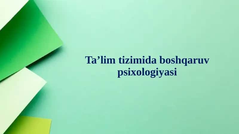 Ta’lim-Tizimi Davlat boshqaruv psixologiyasi
