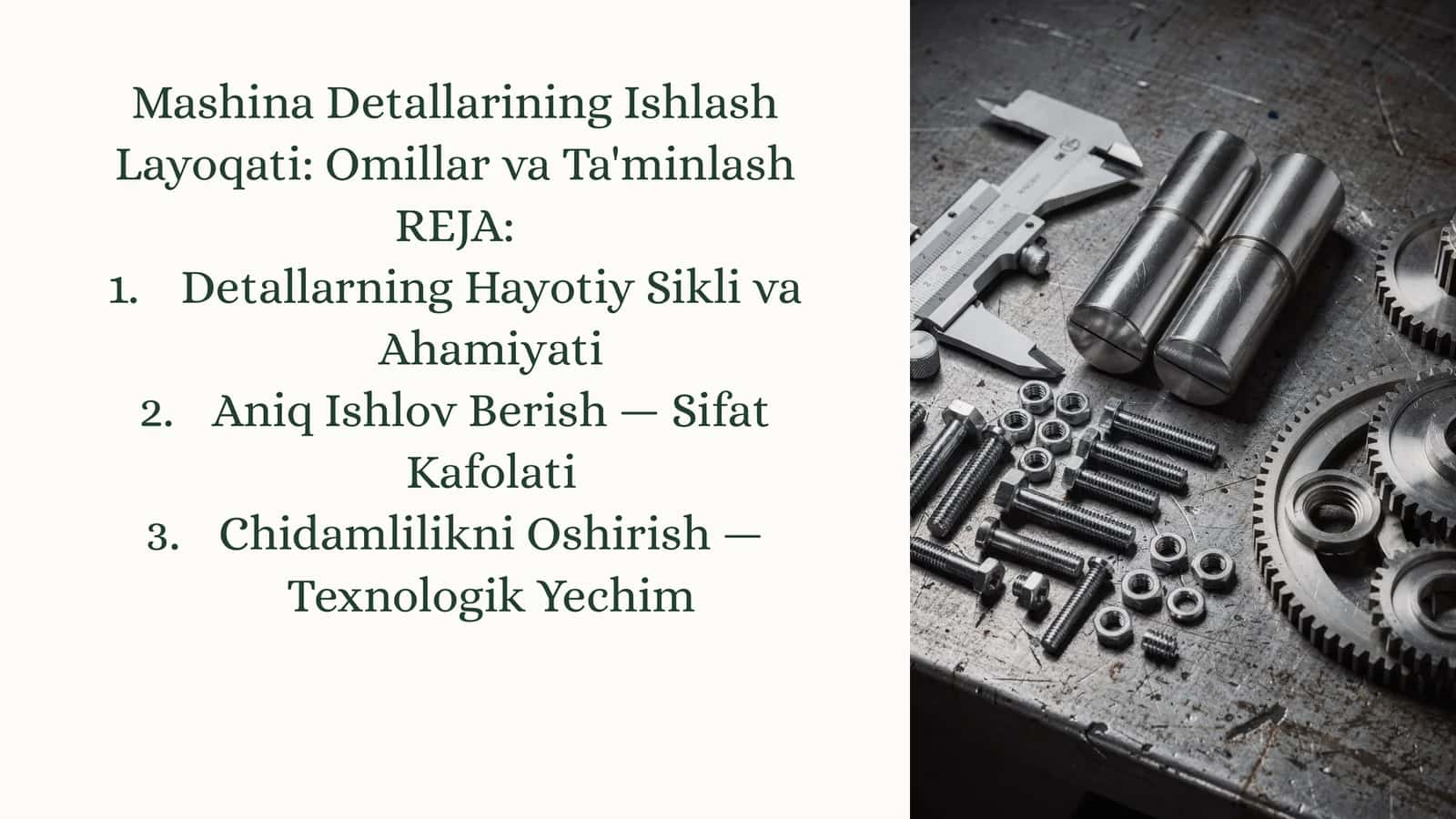 Mashina Detallarining Ishlash Layoqati: OmillarvaTa'minlash