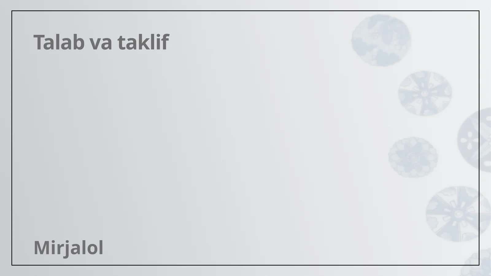 Talab va taklif