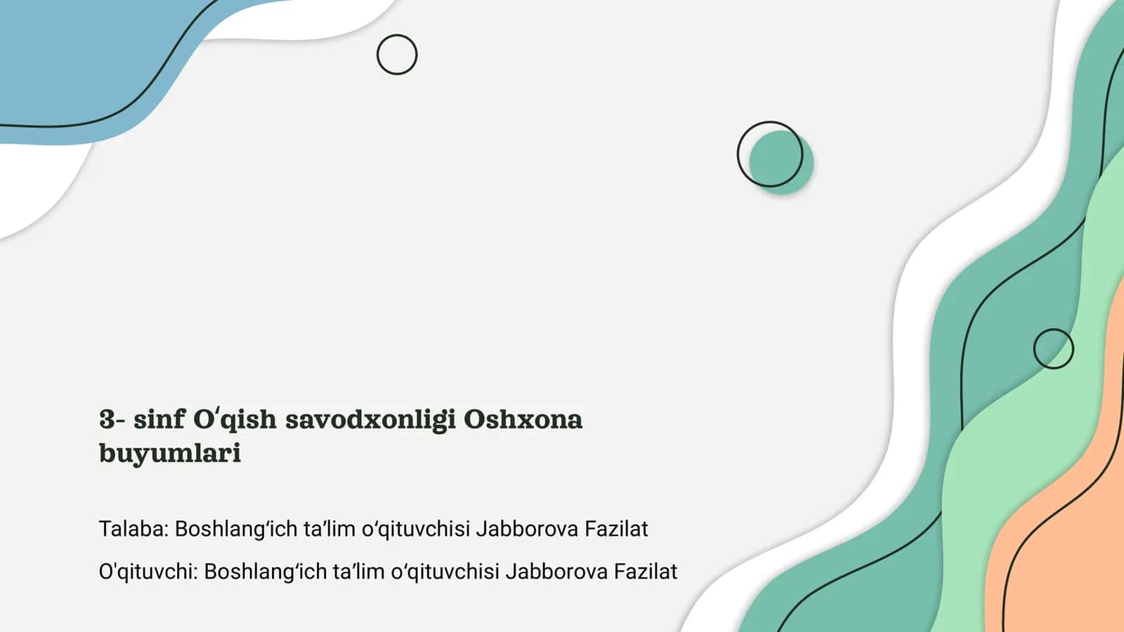 3- sinf O‘qish savodxonligi Oshxona buyumlari