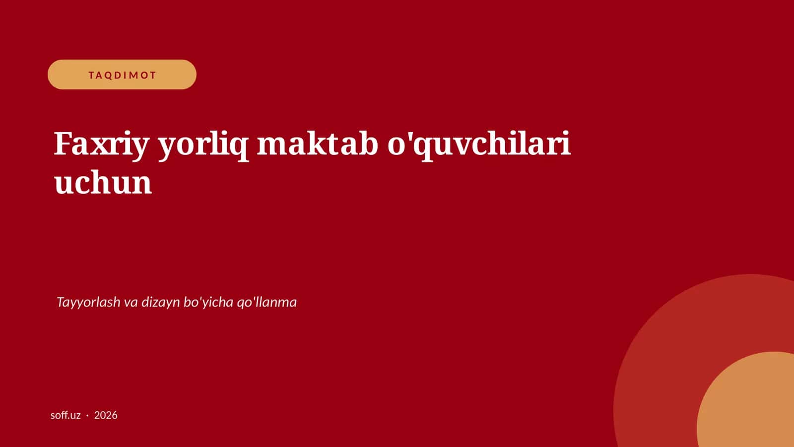 Faxriy yorliq maktab o'quvchilari uchun Tayyorlash va dizayn bo'yicha qo'llanma