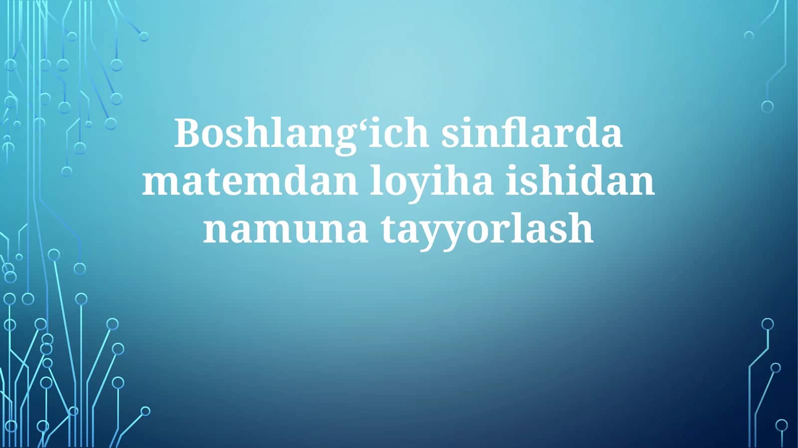 Namuna Loyihalar Umumiy Ko'rinishi