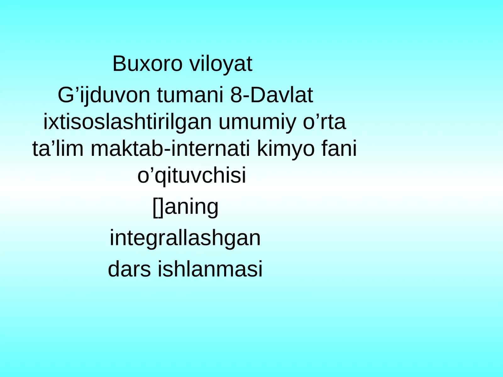 Uglevodlar mavzusida integrallashgan dars