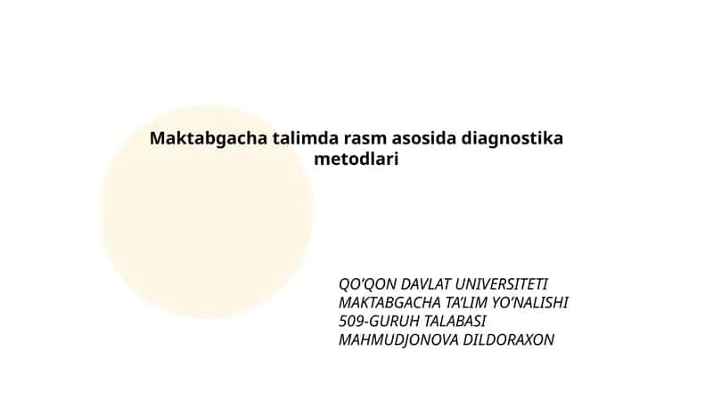 Maktabgacha talimda rasm asosida diagnostika metodlari