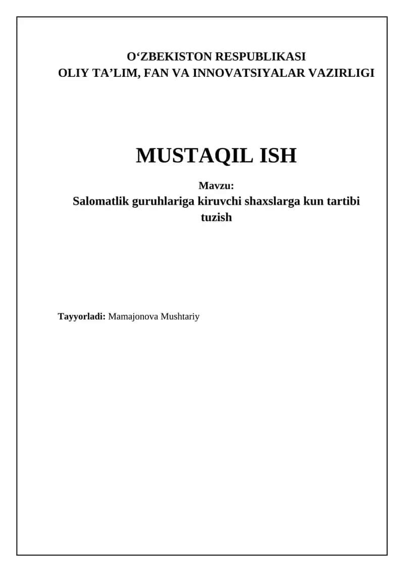 Salomatlik guruhlariga kiruvchi shaxslarga kun tartibi tuzish