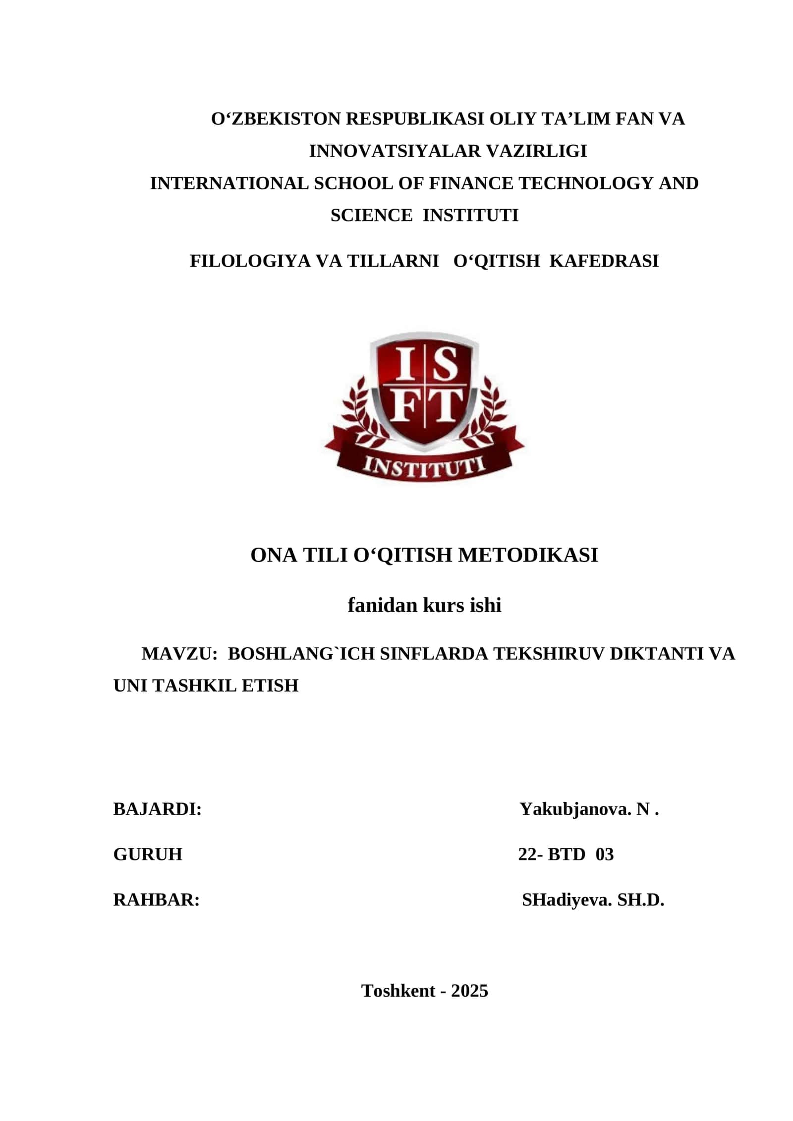 BOSHLANG`ICH SINFLARDA TEKSHIRUV DIKTANTI VA UNI TASHKIL ETISH KURS ISHI