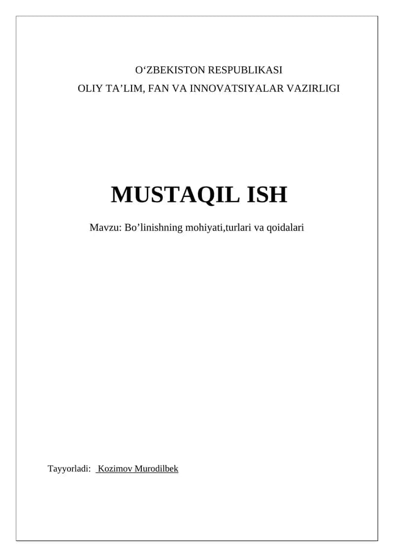 Bo’linishning mohiyati,turlari va qoidalari