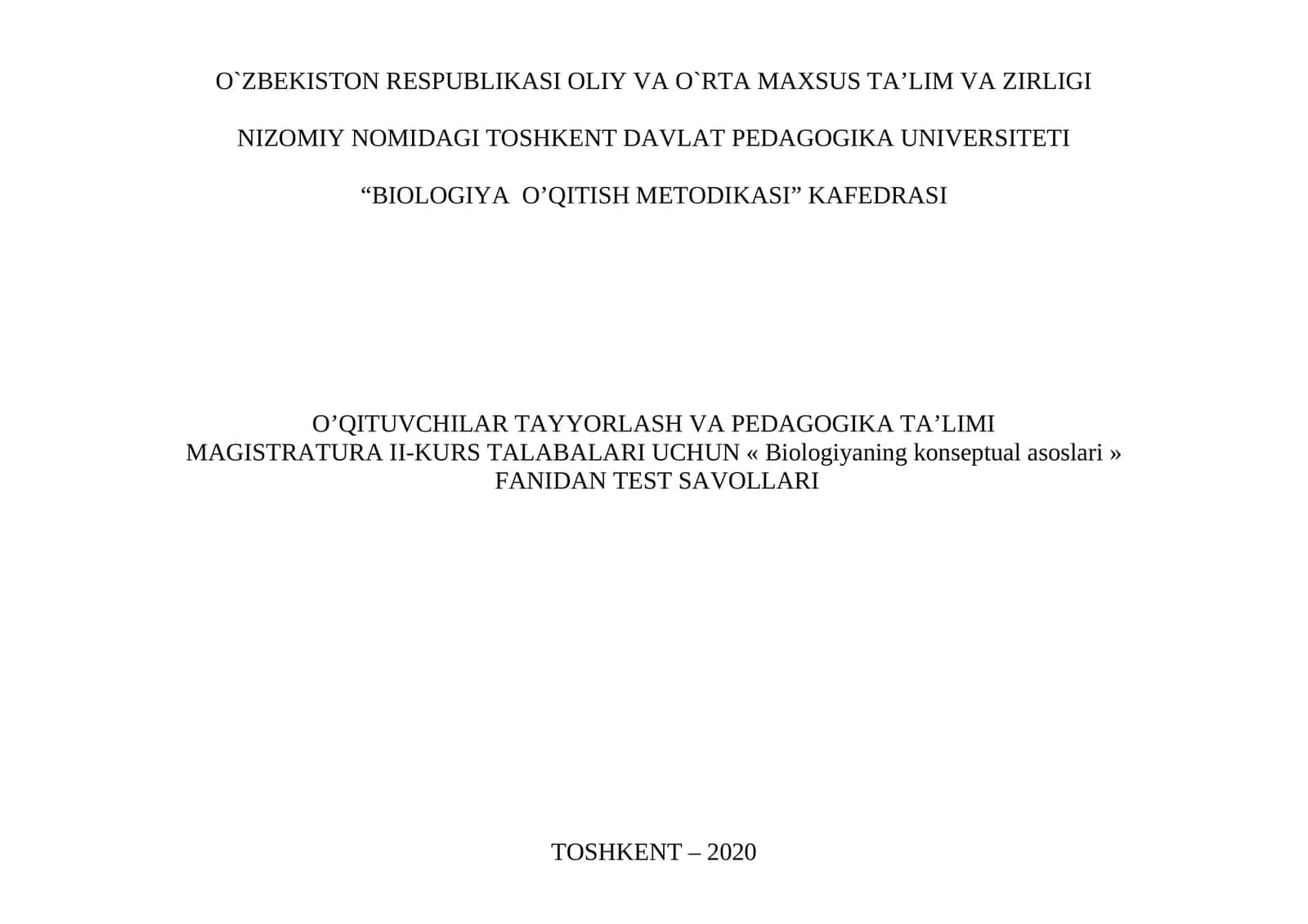 « Biologiyaning konseptual asoslari » FANIDAN TEST SAVOLLARI