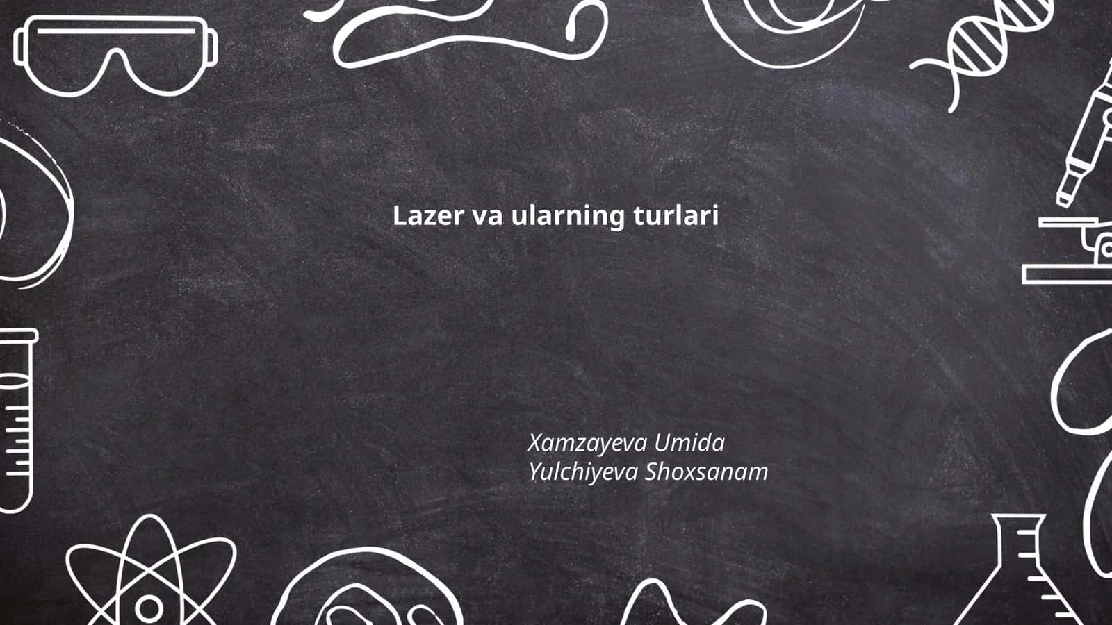 Lazer va ularning turlari